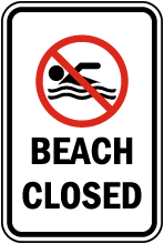 Beach Closed Sign
