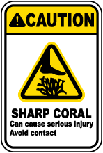 Caution Sharp Coral Sign