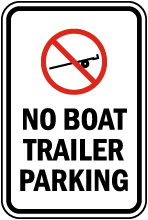 No Boat Trailer Parking Sign