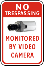 Monitored By Video Camera Sign