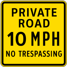 Private Road 10 MPH Sign