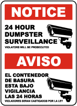 Bilingual 24 Hour Dumpster Surveillance Sign