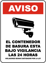 Spanish 24 Hour Dumpster Surveillance Sign