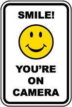 Smile You're On Camera Sign