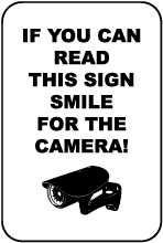 If You Can Read This Smile Sign