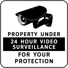 Property Under 24 Hour Surveillance Sign