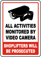 All Activities Monitored Sign