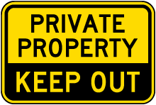 Private Property Keep Out Sign