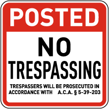 Arkansas Posted No Trespassing Sign