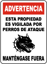 Spanish Property Guarded By Attack Dogs Sign