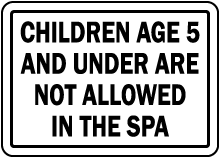 Montana No Children Allowed In Spa Sign