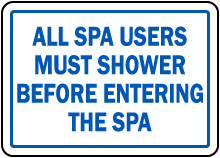North Carolina Shower Before Entering Spa Sign