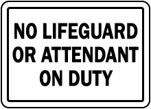 Oklahoma No Lifeguard Sign