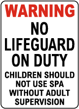 Texas No Lifeguard At Spa Sign