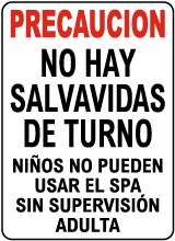 Spanish Texas No Lifeguard At Spa Sign