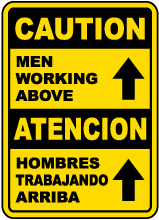 Bilingual Caution Men Working Above Sign