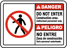 Bilingual Danger Construction Area Do Not Enter Sign