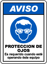 Spanish Notice Eye Protection Must Be Worn Sign