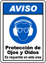 Spanish Hearing Eye Protection Must Be Worn Sign