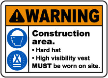 Construction Area PPE Sign