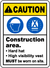 Construction Area PPE Sign