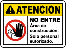 Spanish Caution Construction Area Do Not Enter Sign
