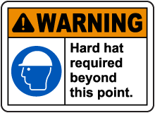 Hard Hat Required Beyond This Sign