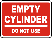 Empty Cylinder Do Not Use Sign