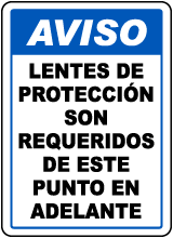 Spanish Safety Glasses Required Beyond This Sign