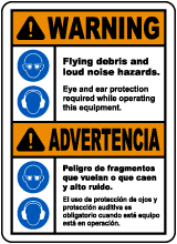Bilingual Flying Debris and Loud Noise Hazards Sign