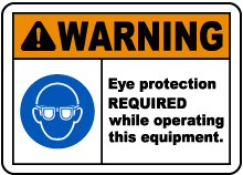 Eye Protection Required Sign