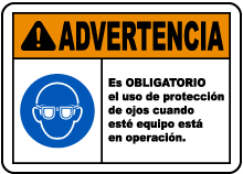 Spanish Eye Protection Required While Operating Label
