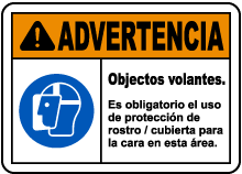 Spanish Warning Flying Objects Face Shield Required Label