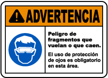 Spanish Warning Flying Debris Goggles Must Be Worn Sign