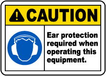 Ear Protection Required Sign