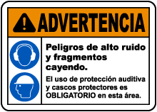 Spanish Warning Loud Noise and Flying Debris Sign