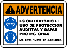 Spanish Warning Eye & Ear Protection Required Sign