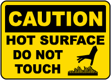 Caution Hot Surface Do Not Touch Sign