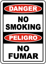 Bilingual Danger No Smoking Sign