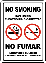 Bilingual No Smoking Including Electronic Cigarettes Sign