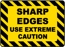 Sharp Edges Use Caution Label
