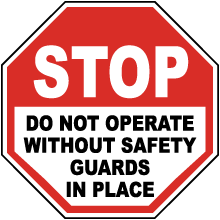 Stop Do Not Operate Without Label