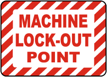 Machine Lockout Point Label