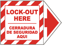 Bilingual Lock Out Here Arrow Label