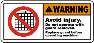 Do Not Operate Without Guard Label