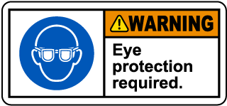 Eye Protection Required Label