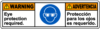 Bilingual Eye Protection Required Label