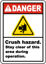 Crush Hazard Stay Clear Label