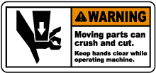 Moving Parts Can Crush & Cut Label