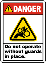 Do Not Operate Without Guards Label